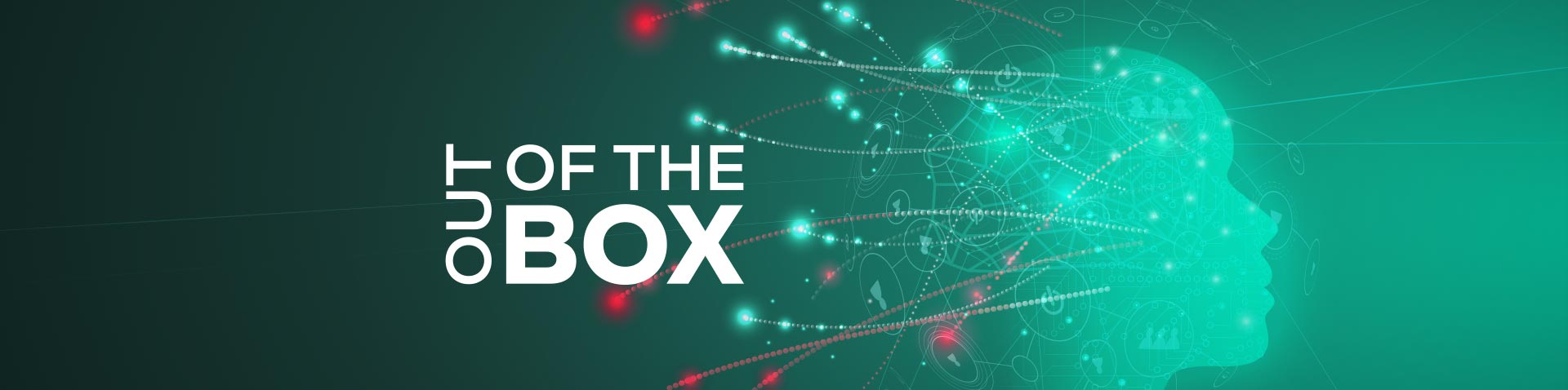 OUT OF THE BOX
